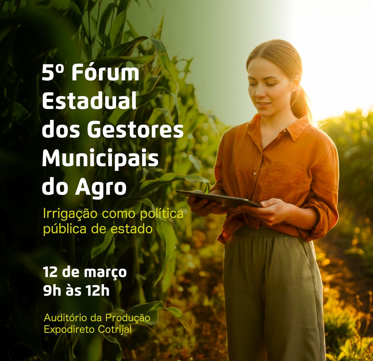 5º Fórum Estadual dos Gestores Municipais do Agro